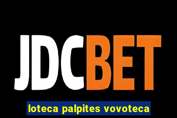 loteca palpites vovoteca